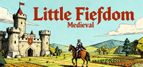 小小封地：中世纪/Little Fiefdom: Medieval