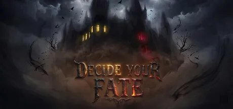 抉择命运/Decide Your Fate