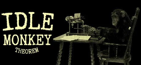 放置猴子定理/Idle Monkey Theorem