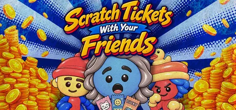 和朋友一起刮彩票/Scratch Tickets With Your Friends