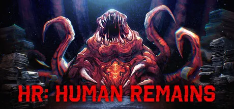 HR：人类遗骸/HR: Human Remains