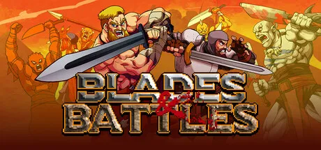 刀锋与战役/Blades & Battles