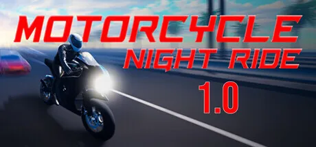 摩托车夜行/Motorcycle Night Ride