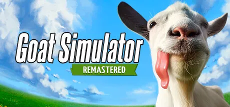 山羊模拟器:重制版/Goat Simulator: Remastered