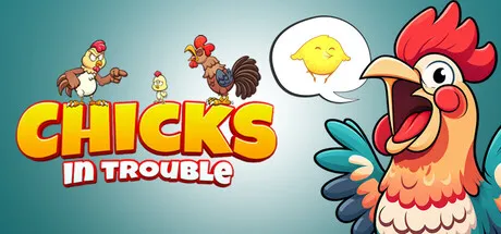 小鸡大营救/Chicks In Trouble