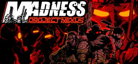 暴力迪吧:联合计划/MADNESS: Project Nexus