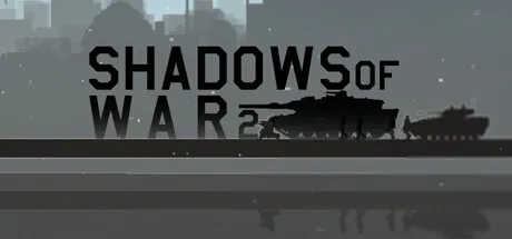战争之影2/Shadows of War 2