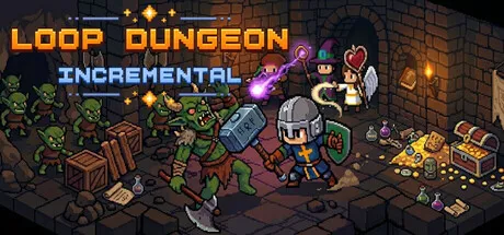 循环地下城:无尽成长/Loop Dungeon - Incremental