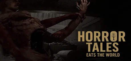 恐怖故事:吞噬世界/Horror Tales Eats The World