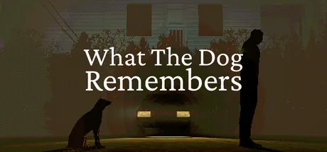 狗狗的记忆/What The Dog Remembers