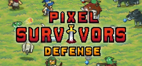 像素幸存者:防线/Pixel Survivors : Defense