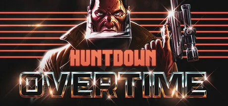 暴徒猎手:超时/HUNTDOWN: OVERTIME
