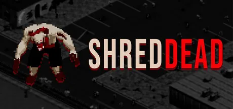 丧尸粉碎机/Shreddead