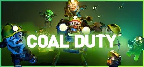 煤矿使命/Coal Duty