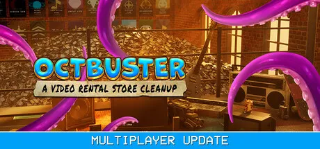 Octbuster:录像带租赁店大扫除/Octbuster: Video Rental Store Cleanup
